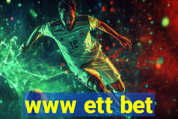 www ett bet